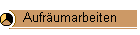 Aufrumarbeiten